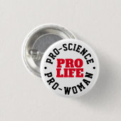 Pro-Life Science Womanボタン 缶バッジ (正面&裏面)