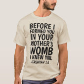 PRO-LIFE Tシャツ、エレミヤ1:5 Tシャツ (正面)