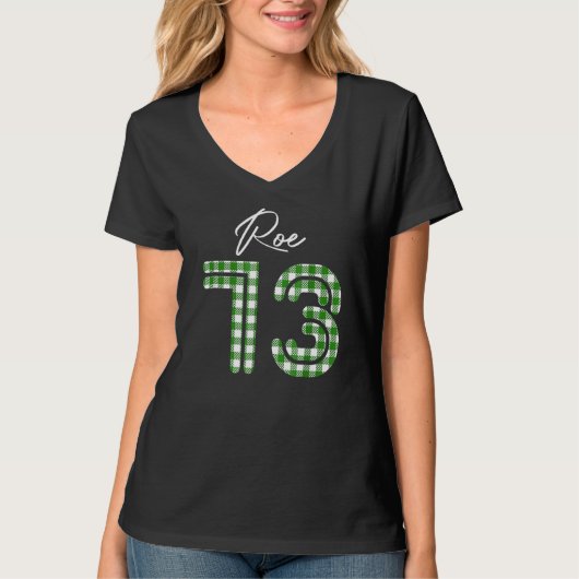 Pro Roe 1973バッファロープレイド妊娠中絶法 Tシャツ (正面)
