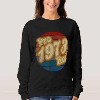 Pro Roe 1973プロ選択レトロサンセットサークル スウェットシャツ