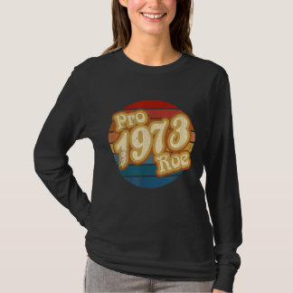 Pro Roe 1973プロ選択レトロサンセットサークル Tシャツ