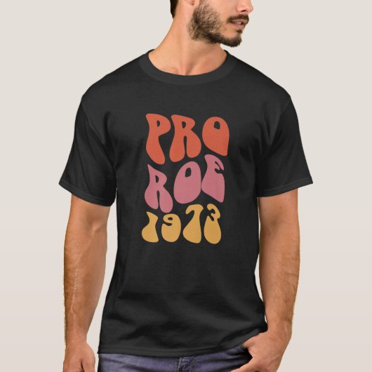 Pro Roe 1973ヴィンテージ Tシャツ (正面)