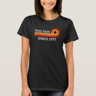 Pro Roe 1973 Pro Choiceフェミニズムヴィンテージ Tシャツ