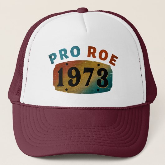 PRO ROE 1973 TRUCKER HAT キャップ (正面)