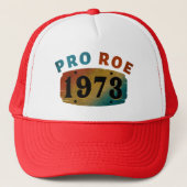 PRO ROE 1973 TRUCKER HAT キャップ (正面)