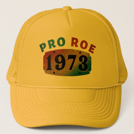 PRO ROE 1973 TRUCKER HAT キャップ (正面)
