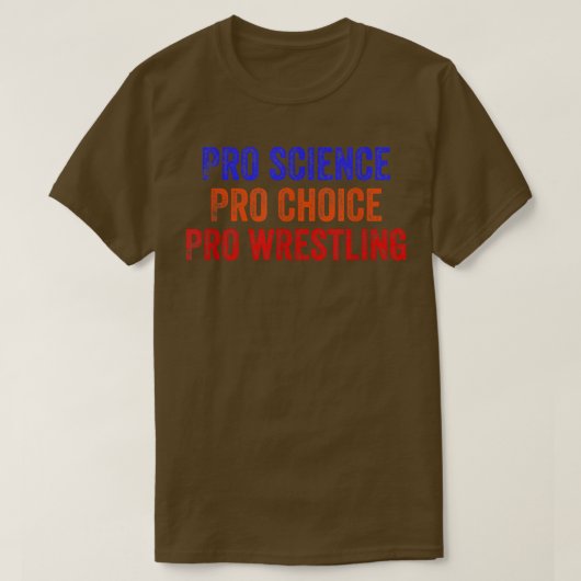 Pro Science Pro Choice Proレスリング1696 Tシャツ (デザイン正面)