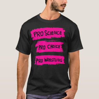 Pro Science Pro Choice Proレスリング3 Tシャツ