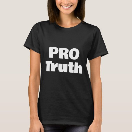 Pro Truth T-Shirt Tシャツ (正面)