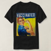 Pro Vaccine, I Got Vaccinated, Want a hug Rosie Th Tシャツ (デザイン正面)