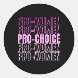 Pro Women Pro Choice – 中絶権 ラウンドシール