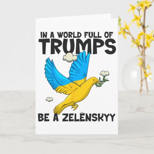 Pro Zelensky The World Needs More Zelensky's Suppo カード (黄色い花)