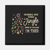 Probably Just Going To Jingle Some Of The Way For  マグネット (正面)