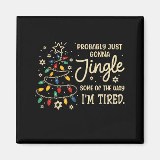 Probably Just Going To Jingle Some Of The Way For  マグネット