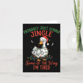 Probably Just Gonna Jingle Some Of The Way I'm Tir カード (正面)