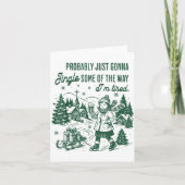 Probably Just Gonna Jingle Some Of The Way I'm Tir カード (正面)