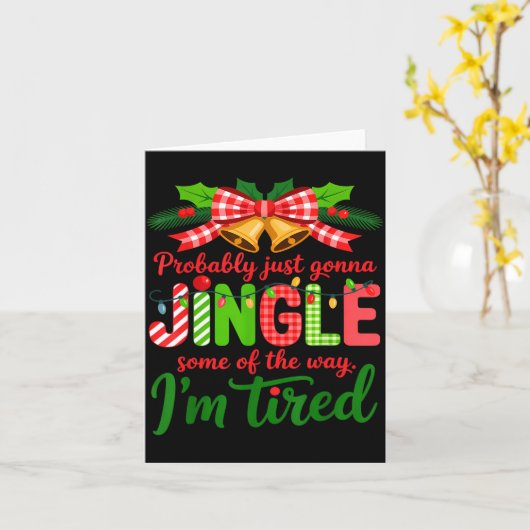 Probably Just Gonna Jingle Some Of The Way I'm Tir カード (黄色い花)