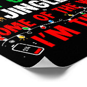 Probably Just Gonna Jingle Some Of The Way I'm Tir ポスター (角)