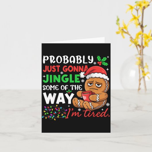 Probably Just Gonna Jingle Some Of The Way Tired C カード (黄色い花)