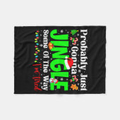 Probably Just Gonna Jingle Some Pjs Christmas Xmas フリースブランケット (正面(横))