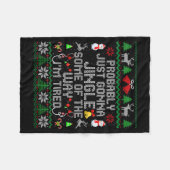 Probably Just Gonna Jingle Some The Way I'm Tired  フリースブランケット (正面(横))