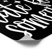 Probably Late For Soing, Funny Sarcastic Quotes  ポスター (角)