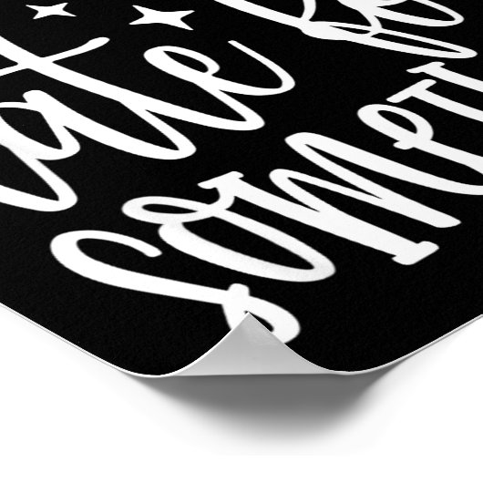 Probably Late For Soing, Funny Sarcastic Quotes  ポスター (角)