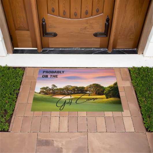 Probably on the Golf Course Golf Lovers Doormat ドアマット (室外)