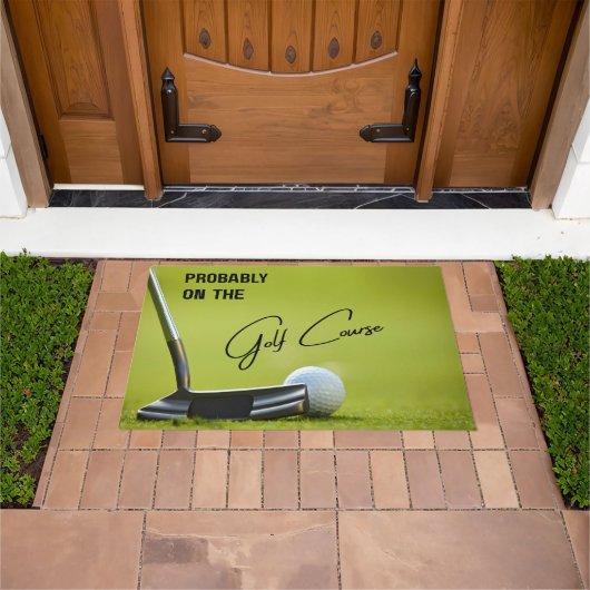 Probably on the Golf Course Golf Lovers Doormat ドアマット (室外)