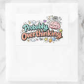 Probably Overthinking Sticker 長方形シール (バッグ)