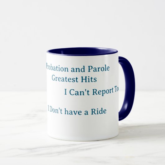 Probation and Parole Greatest Hits coffee mug マグカップ (正面右)