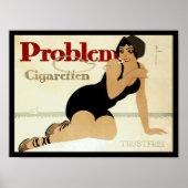 Problem Cigarette Ad ポスター (正面)