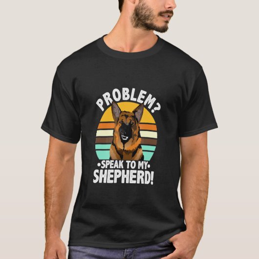 Problem German Shepherd Dog Vintage Retro Tシャツ (正面)