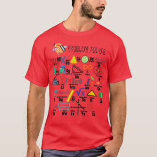 Problem Solver Math Alphabet Math Teacher Classroo Tシャツ