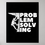 Problem Solving Climber Gift, Rock Climbing, Bould ポスター (正面)