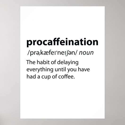 Procaffeinationディクおもしろいショナリ定義 ポスター (正面)