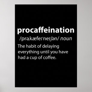 Procaffeinationディクおもしろいショナリ定義 ポスター