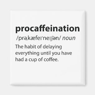 Procaffeinationディクおもしろいショナリ定義 マグネット