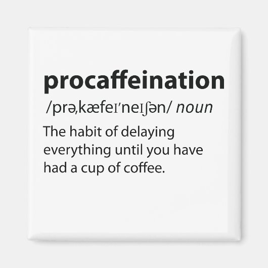Procaffeinationディクおもしろいショナリ定義 マグネット (正面)