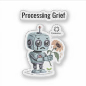  Processing Grief Cute Sad Robot - Emotional AI  シール (正面)