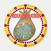 Procrastination is a Thief of Time マグネット (正面)