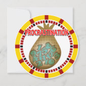 Procrastination is a Thief of Time 招待状 (正面)
