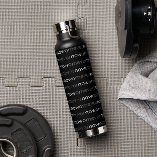 ProcrastinatorsのNowまたはNever Vanishing引用文 ウォーターボトル (ジム)