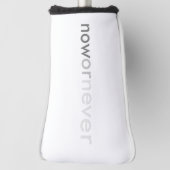 ProcrastinatorsのNowまたはNever Vanishing引用文 ゴルフヘッドカバー (回転90)