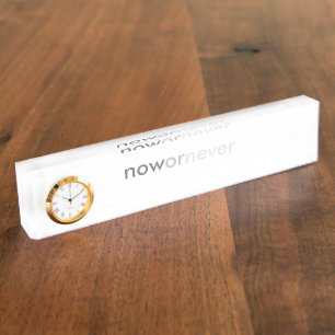 ProcrastinatorsのNowまたはNever Vanishing引用文 デスクネームプレート