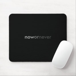 ProcrastinatorsのNowまたはNever Vanishing引用文 マウスパッド