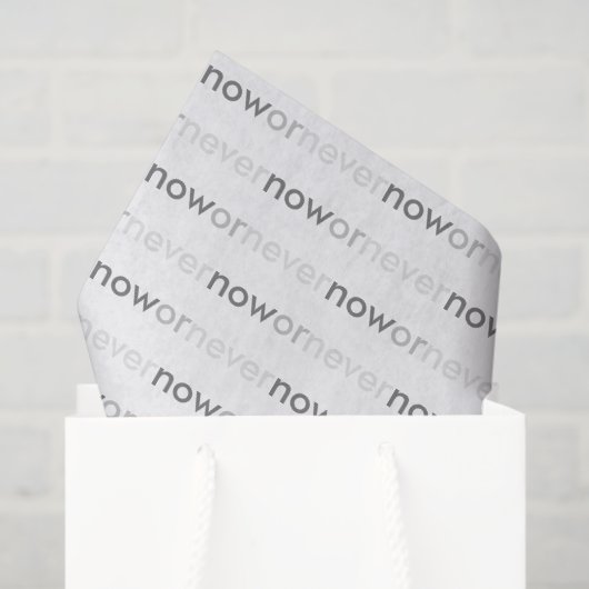 ProcrastinatorsのNowまたはNever Vanishing引用文 薄葉紙 (ギフトバッグ)
