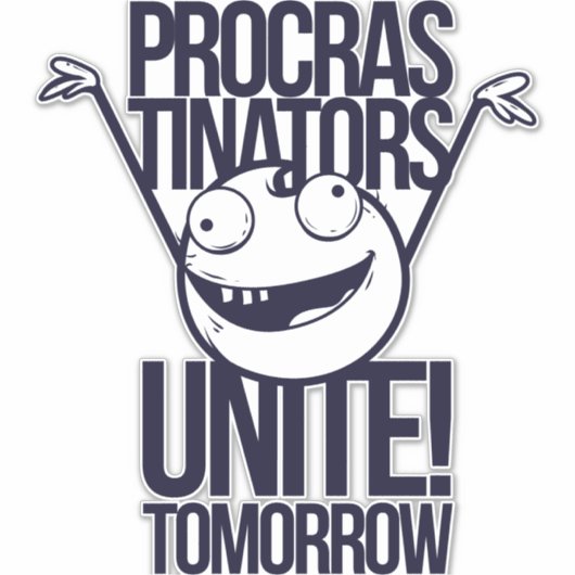 procrastinators unite シール (正面)