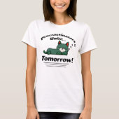 procrastinators unite tシャツ (正面)