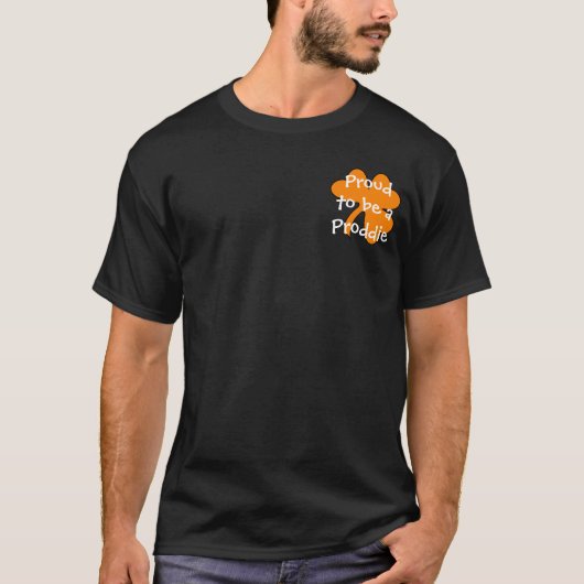 Proddieがあること誇りを持った Tシャツ (正面)
